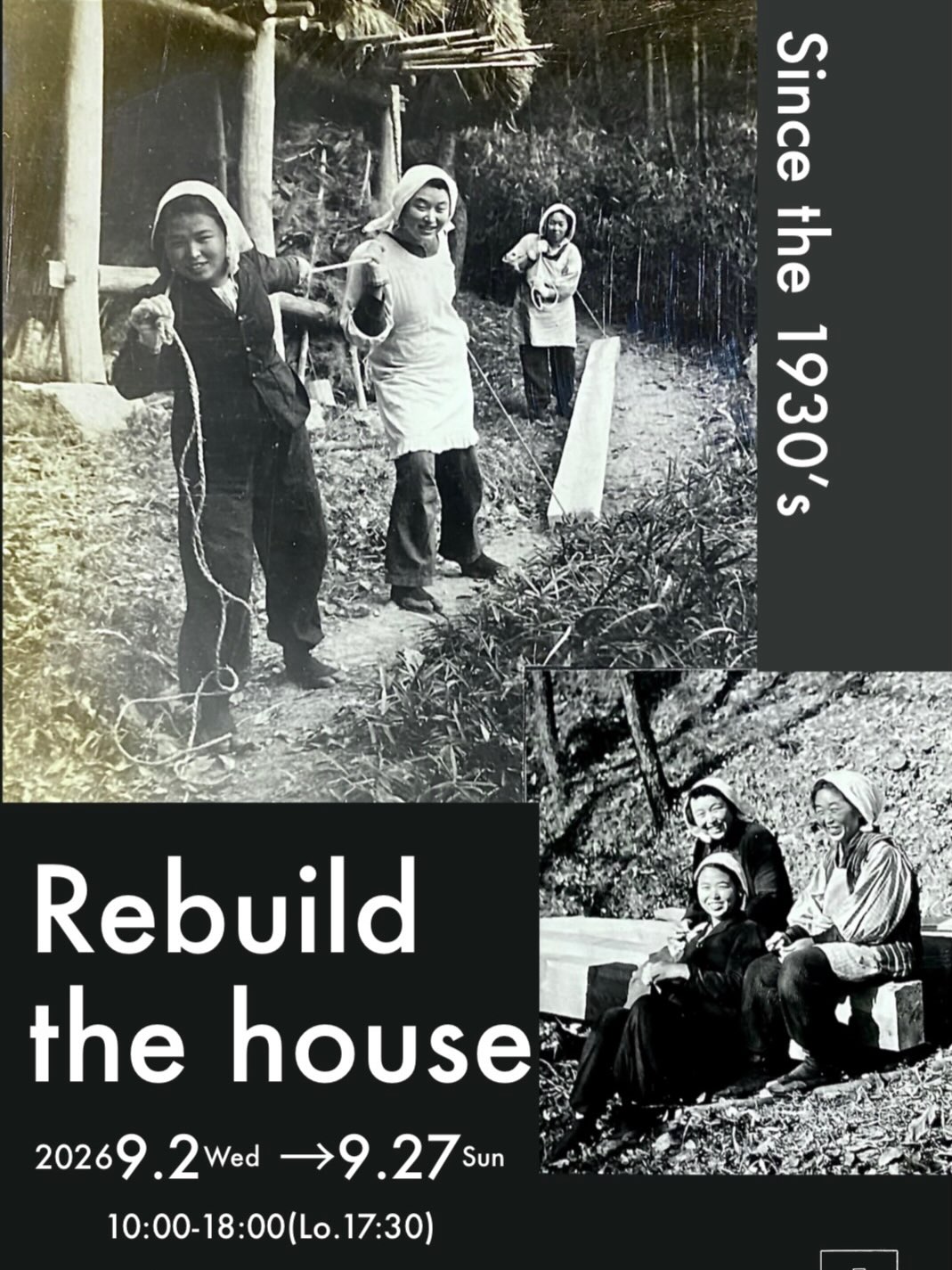 「Rebuild the house / Since the 1930's 2026 9.2 Wed→9.27 Sun」と書かれたモノクロ写真展のフライヤー(とこのま公式Instagramより)